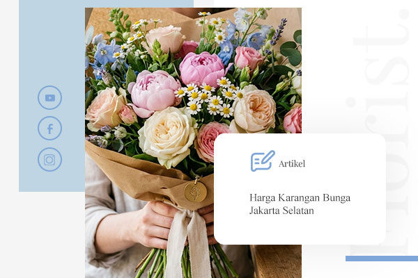 Harga Karangan Bunga Jakarta Selatan